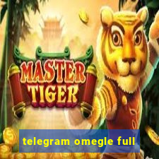 telegram omegle full